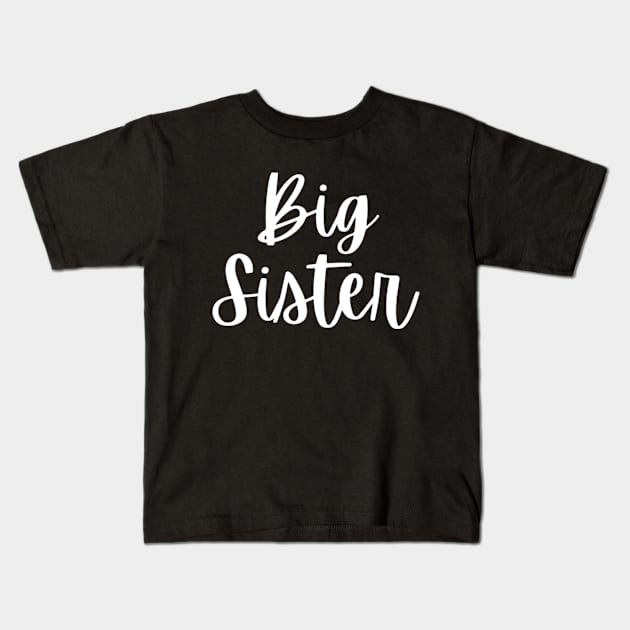 Big Sister Kids T-Shirt by 9 Turtles Project